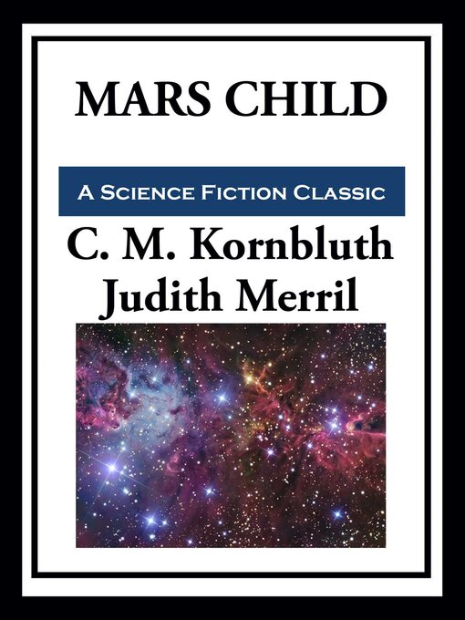 Title details for Mars Child by C.M. Kornbluth - Wait list
